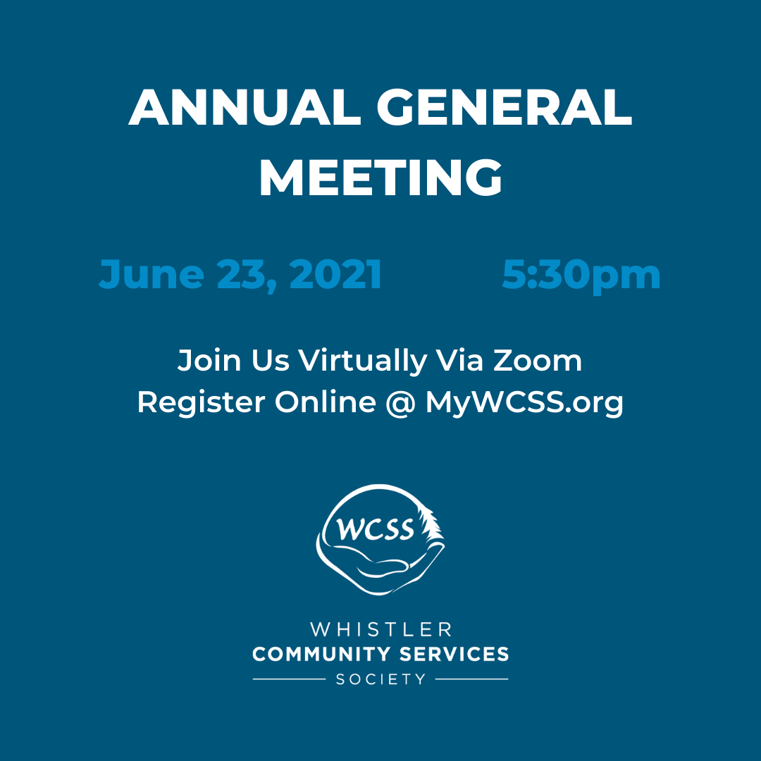 Annual General Meeting • Whistler Community Services Society